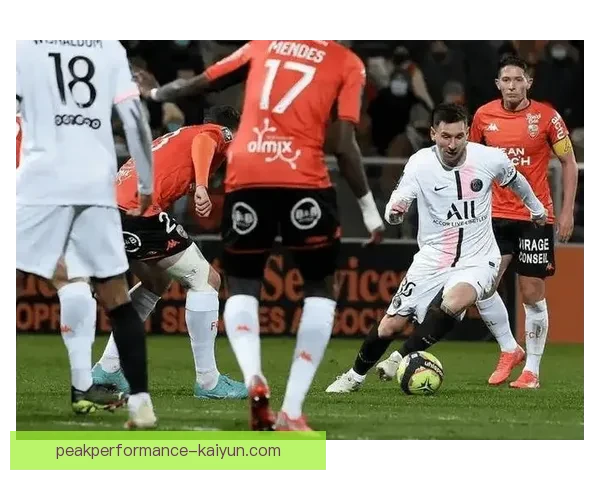 洛里昂近期比赛表现亮点持续提升，状态值得关注。