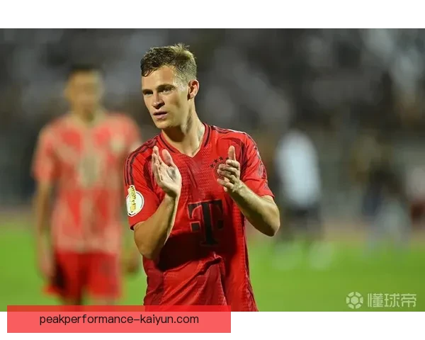 基米希中场硬度分析显示其在防守端的表现稳健且对球队贡献突出。